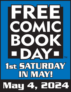 Free Comic Book Day 2024 Saturday May 4th
