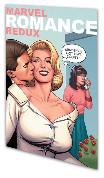 MARVEL ROMANCE REDUX ANOTHER KIND OF LOVE TP