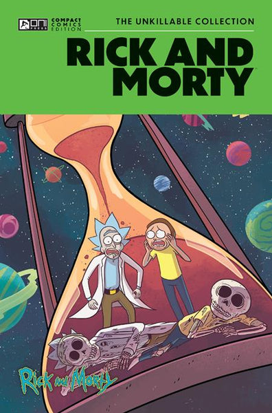 RICK AND MORTY ONI COMPACT COMICS EDITION THE UNKILLABLE COLLECTION TP MR)