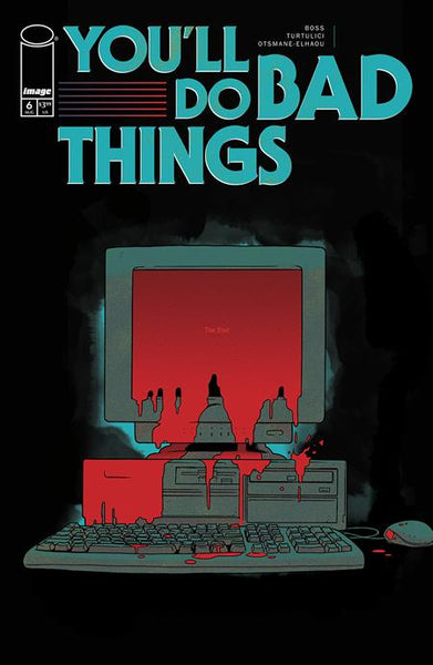 YOULL DO BAD THINGS 6 (OF 6) CVR A TYLER BOSS (MR)
