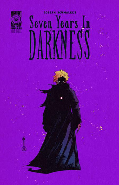 SEVEN YEARS IN DARKNESS YEAR THREE 3 CVR A JOSEPH SCHMALKE