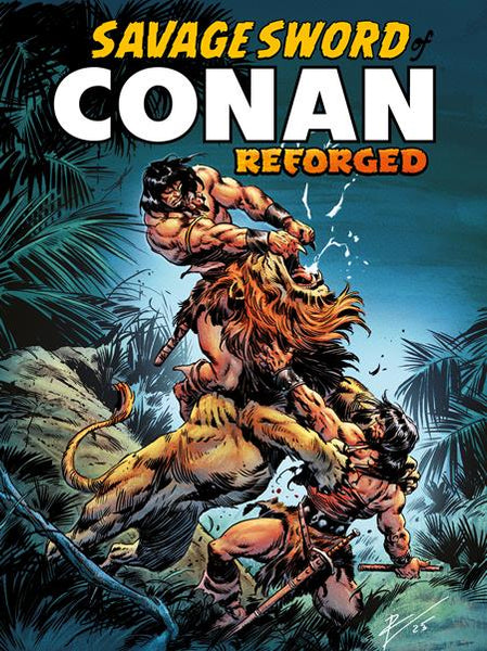 SAVAGE SWORD OF CONAN REFORGED 1 (OF 4) CVR A ROBERTO DE LA TORRE (MR)