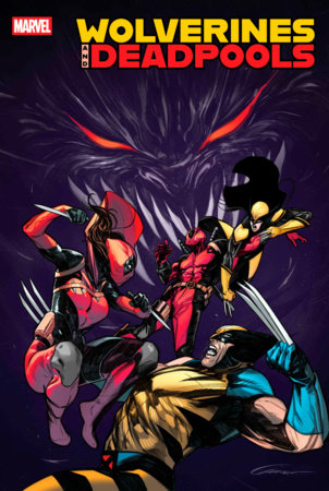 WOLVERINES & DEADPOOLS #2 MARVEL COMICS (6B080525)
