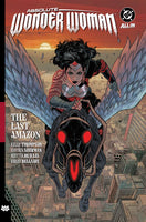 ABSOLUTE WONDER WOMAN TP VOL 01 THE LAST AMAZON DC COMICS (1C081225)