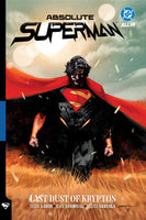 ABSOLUTE SUPERMAN TP VOL 01 LAST DUST OF KRYPTON DC Comics (1D081925)