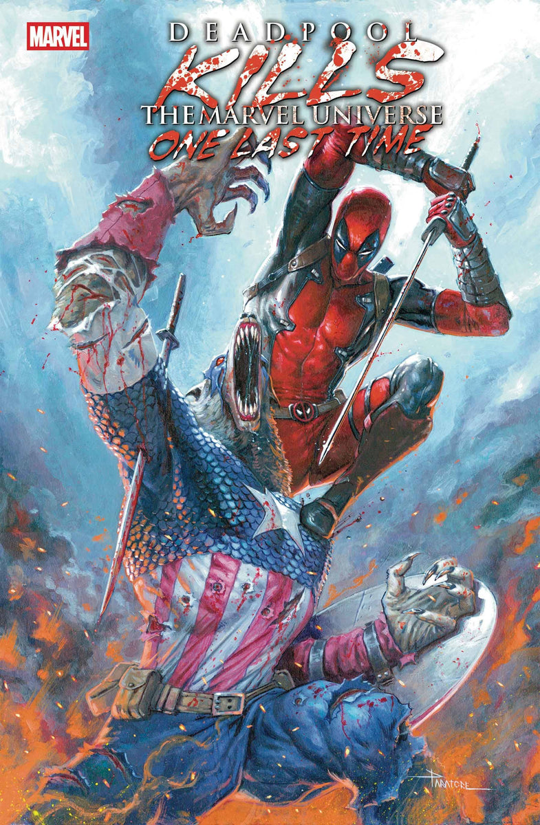 DEADPOOL KILLS THE MARVEL U ONE LAST TIME #2 (OF 5) MARVEL COMICS (5B0 ...