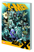 X-MEN AGE OF X TP Mavel Comics