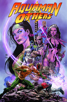AQUAMAN AND THE OTHERS TP VOL 02 ALIGNMENT EARTH (N52)(T9)