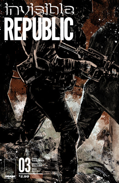 INVISIBLE REPUBLIC #3 (MR)