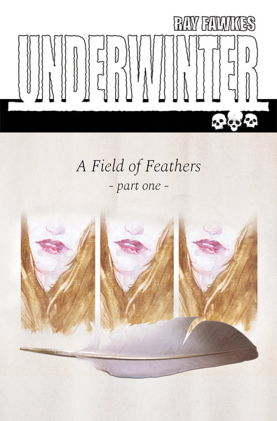 UNDERWINTER FIELD OF FEATHERS #1 CVR A FAWKES (MR)