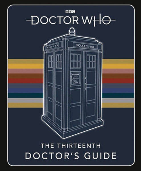 DOCTOR WHO 13TH DOCTORS GUIDE HANDBOOK (C: 1-1-1)