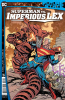 FUTURE STATE SUPERMAN VS IMPERIOUS LEX #3