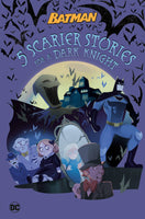 5 SCARIER STORIES FOR A DARK KNIGHT HC