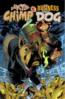 ACID CHIMP VS BUSINESS DOG (ONE SHOT) CVR A PUGH (MR)