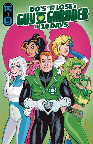 DCS HOW TO LOSE A GUY GARDNER IN 10 DAYS #1 OS CVR A CONNER