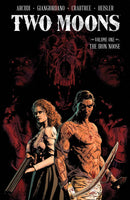 Two Moons Volume 01 TP The Iron Noose  Image Comics