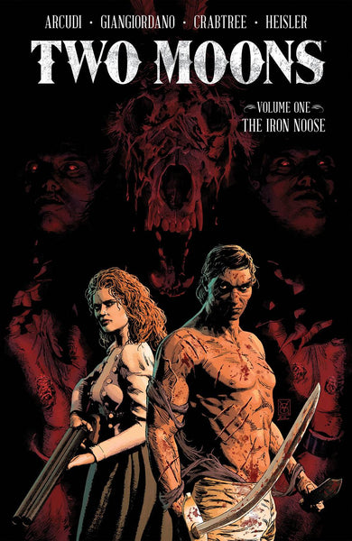 Two Moons Volume 01 TP The Iron Noose  Image Comics